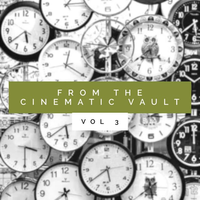 From the Cinematic Vault, Vol. 3 - Sandeep Chowta
