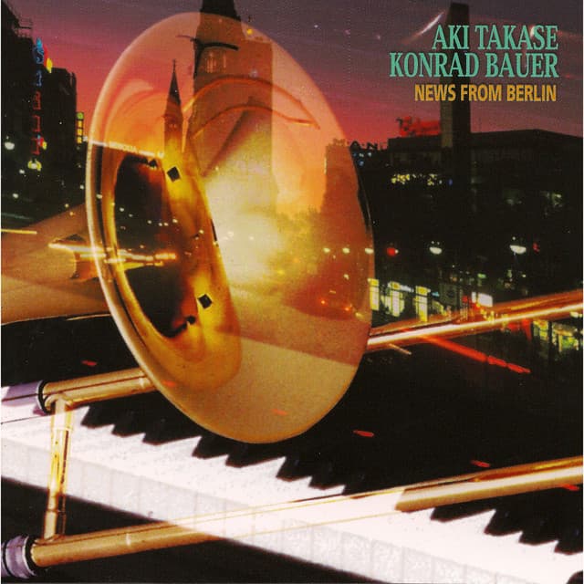 News From Berlin - Aki Takase