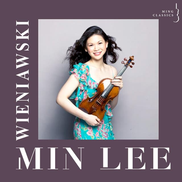 Wieniawski Violin Concerto Nos. One & Two, Faust Fantasy - Min Lee