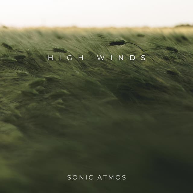 High Winds - Sonic Atmos