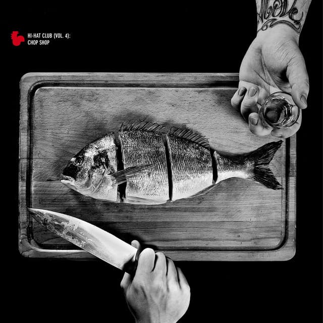 Hi-Hat Club, Vol. 4 - Chop Shop - Brenk Sinatra