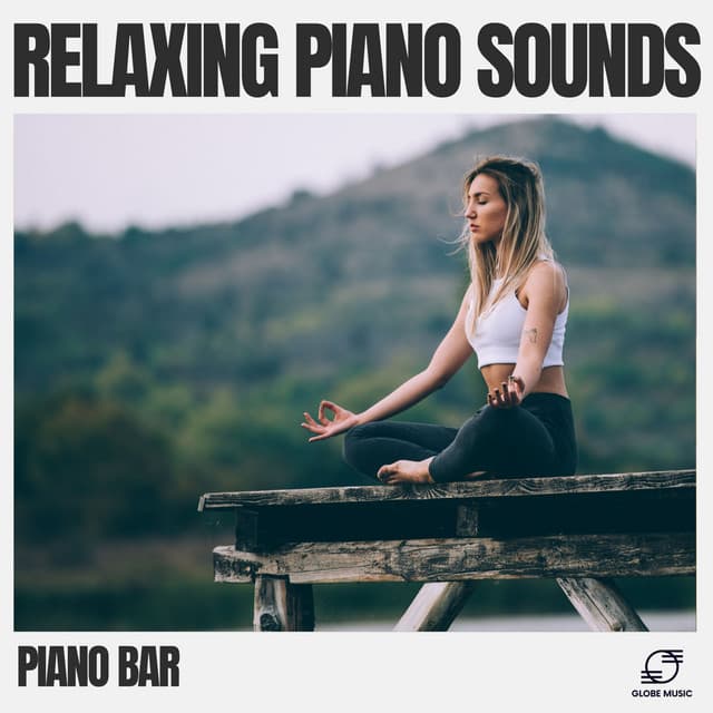 Relaxing Piano Sounds - Piano Bar