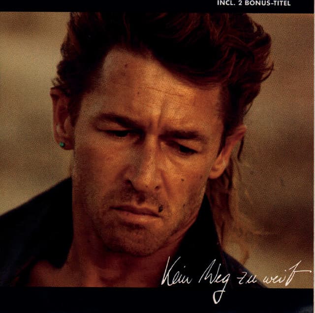 Kein Weg zu weit - Peter Maffay