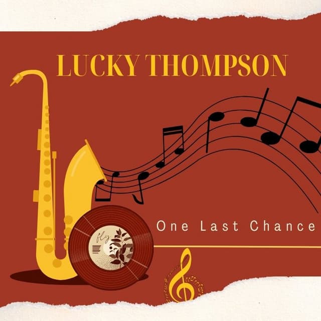 One Last Chance - Lucky Thompson