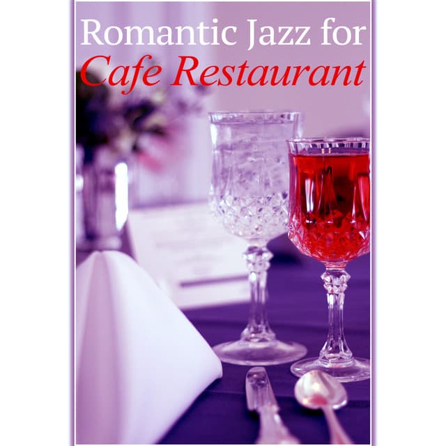 Romantic Jazz for Cafe Restaurant – Sensual Jazz, Erotic Night, Piano Relaxation, Smooth Sounds for Lovers - Romantic Jazz Piano Music Academy