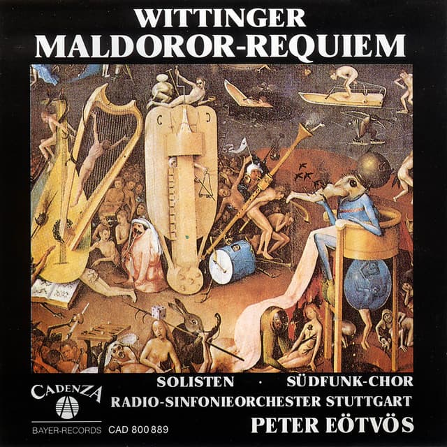 Robert Wittinger: Maldoror-Requiem, Op. 42 - Robert Wittinger