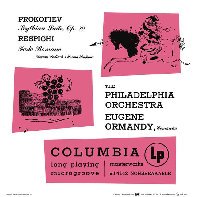 Prokofiev: Scythian Suite, Op. 20 - Respighi: Feste Romane, P. 157 - Eugene Ormandy