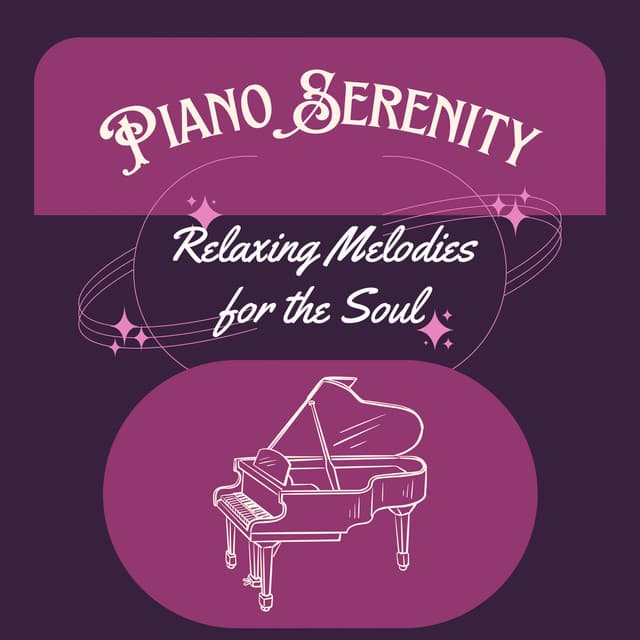 Piano Serenity: Relaxing Melodies for the Soul - Lucio Belmonte