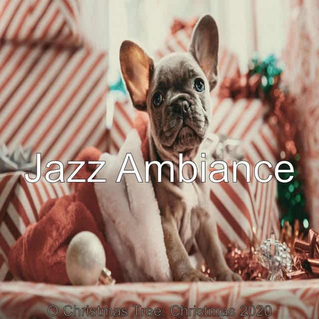 O Christmas Tree: Christmas 2020 - Jazz Ambiance