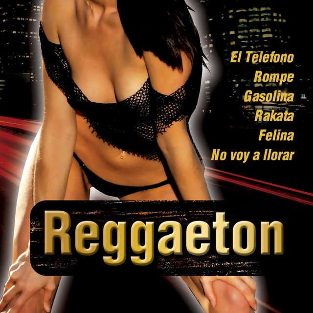 Reggaeton - Reggaeton Latino