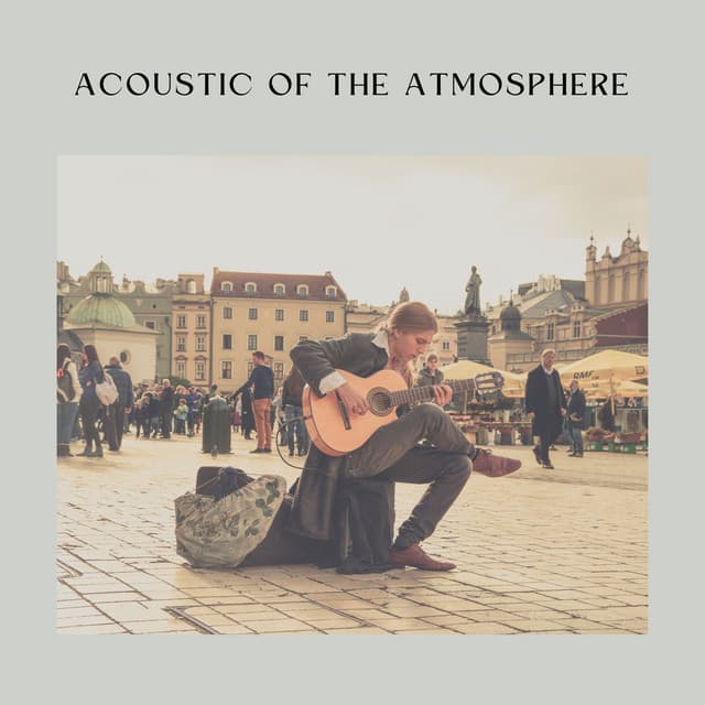 Acoustic of the Atmosphere - Pilates Music
