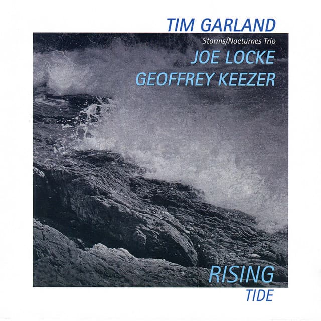 Rising Tide - Tim Garland