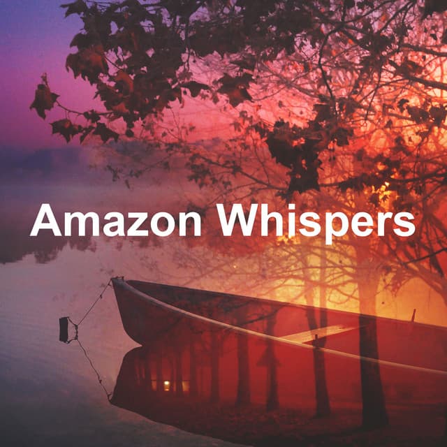 Amazon Whispers - Earthlite