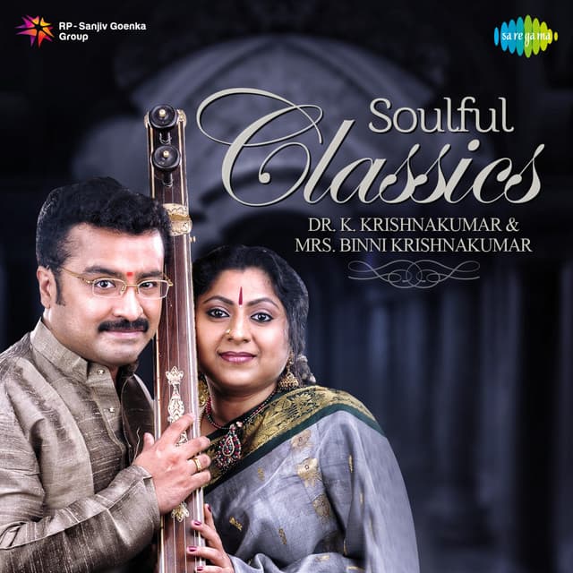 Soulful Classics - Dr.K. Krishnakumar