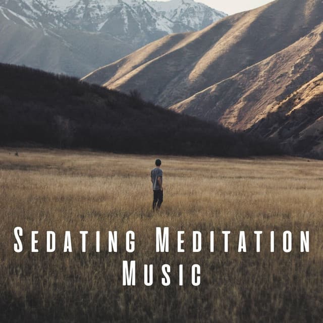 Sedating Meditation Music - Upbeat Instrumental Music