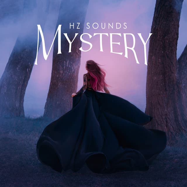 HZ Sounds Mystery: Complete Heart Regulation - Body and Soul Music Zone