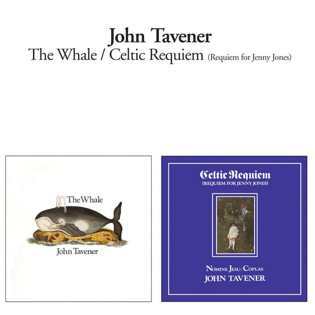 The Whale + Celtic Requiem - John Tavener