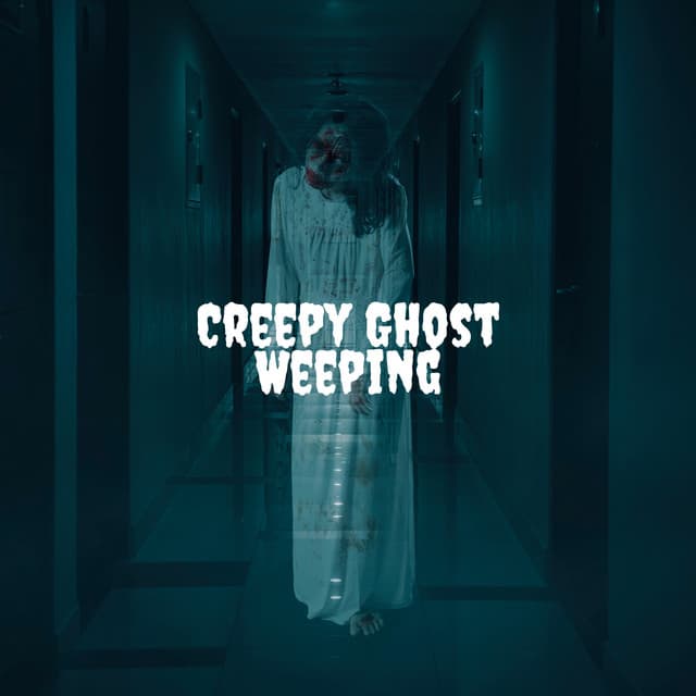 Creepy Ghost Weeping - Creepy Sound Effects