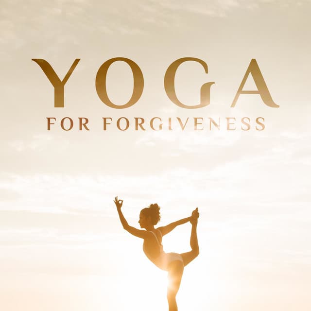 Yoga for Forgiveness - Lynn Samadhi