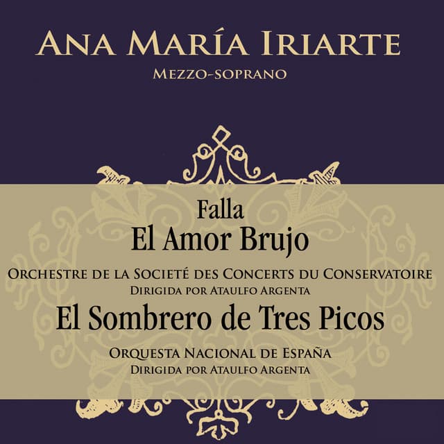 El Amor Brujo & El Sombrero de Tres Picos - Manuel de Falla