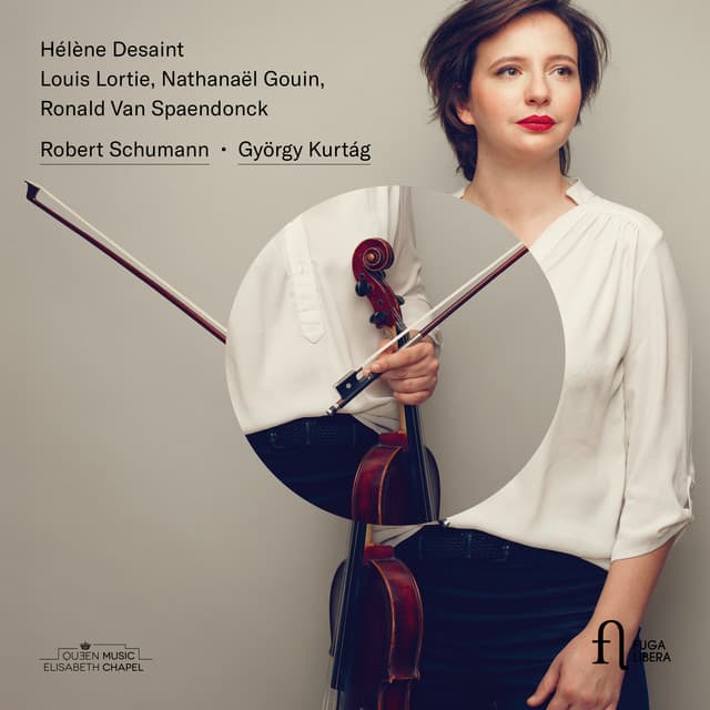 Schumann - Kurtág - Hélène Desaint