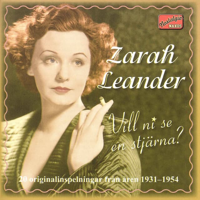 Vill ni se en stjärna? - 20 originalinspelningar från åren 1931-1954 - Zarah Leander