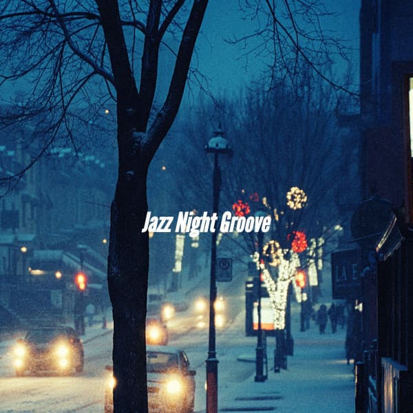Jazz Night Groove - Jazz Vibe Chill Out