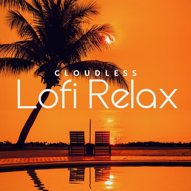 Cloudless Lofi Relax: Sunny Moments with Soft Lofi Music - LofiCentral