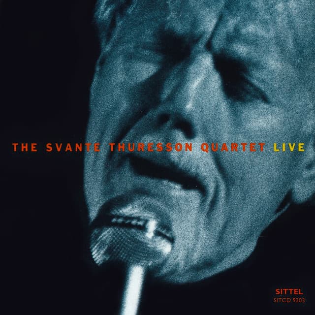 Live - Svante Thuresson Quartet