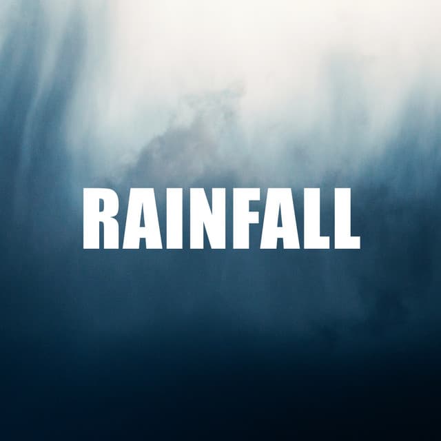 Rainfall - Natural Sounds