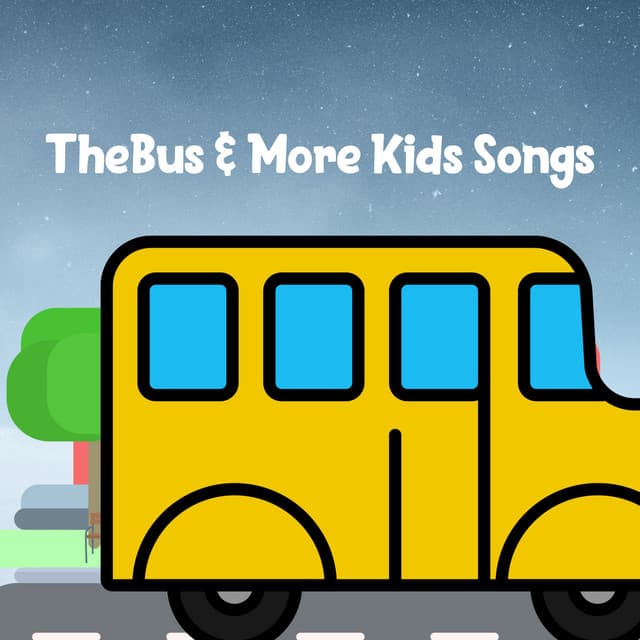 TheBus & More Kids Songs - The Wheels On The Bus Song