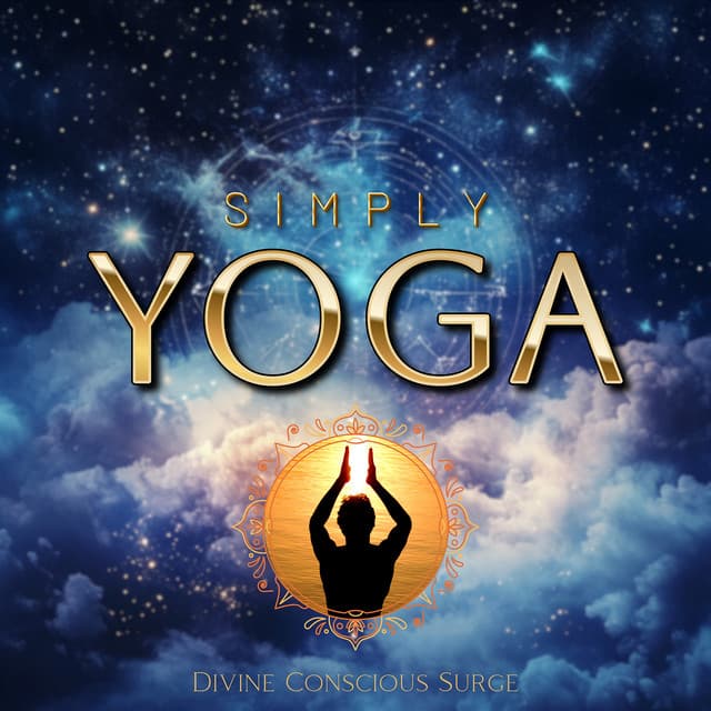 Divine Conscious Surge - Simply Yoga