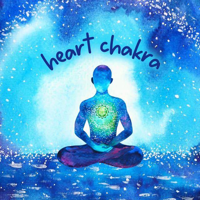 Your Center of Love: Heart Chakra Healing Music Mix - Heart Chakra Association