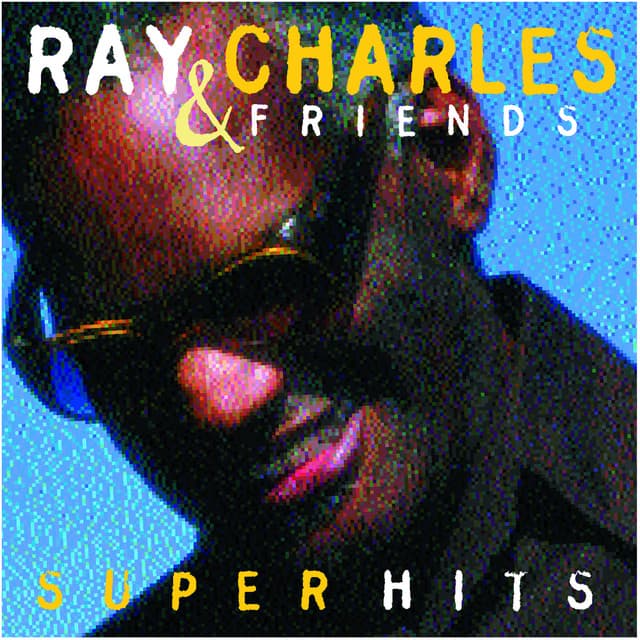 Ray Charles & Friends / Super Hits - Ray Charles