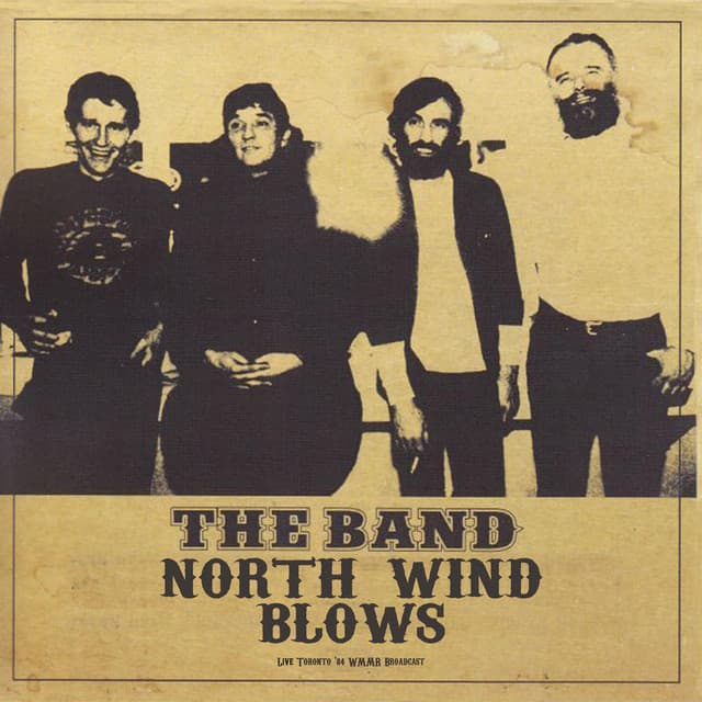North Wind Blows - The Band