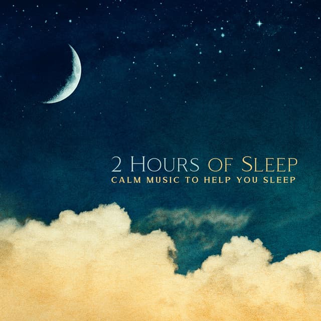 2 Hours of Sleep: Calm Music to Help You Sleep, Relaxing Music Therapy, Natural Sleep Aid, Ambient Relaxation - Total Relax Music Ambient