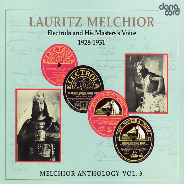 Lauritz Melchior Anthology Vol. 3 - Richard Wagner