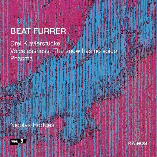 Beat Furrer: Works for Piano - Beat Furrer