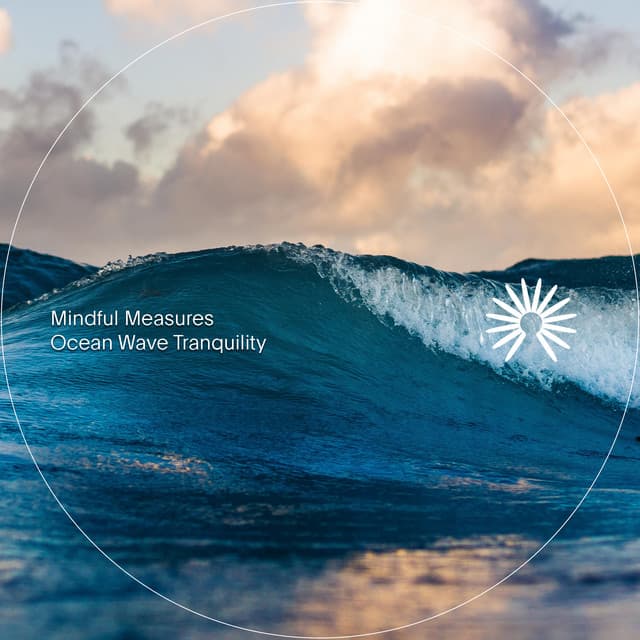 Ocean Wave Tranquility - Mindful Measures