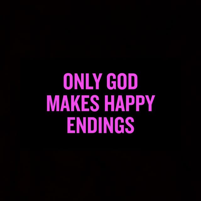 Only God Makes Happy Endings - Tha Audio Unit