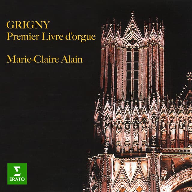 Grigny: Premier livre d'orgue - Nicolas de Grigny