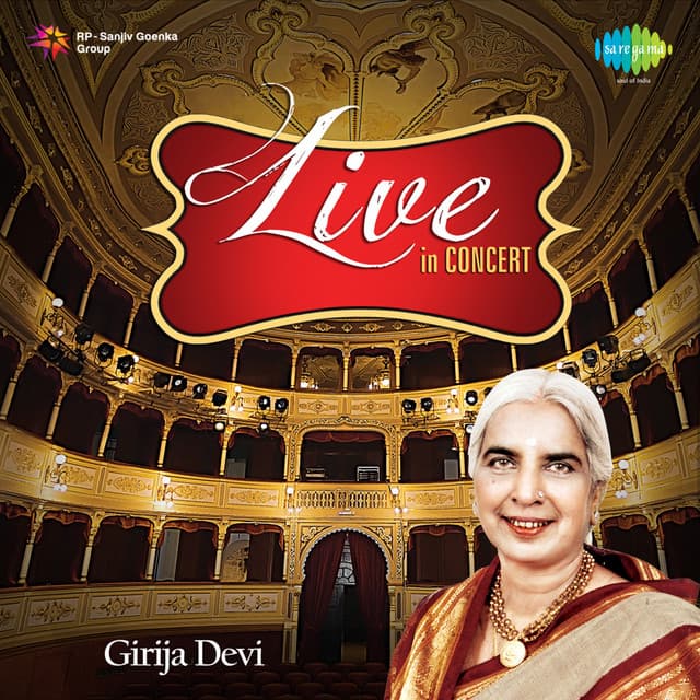 Girija Devi Live in Concert - Girija Devi