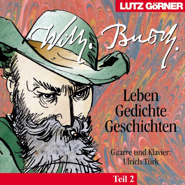 Wilhelm Busch. Die fromme Helene - Lutz Görner