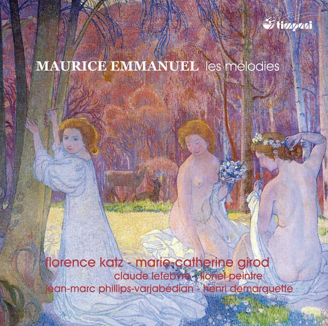 Emmanuel: Les Mélodies - Maurice Emmanuel