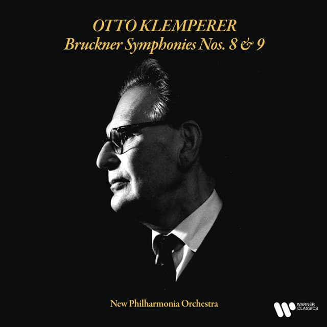 Bruckner: Symphonies Nos. 8 & 9 - Anton Bruckner
