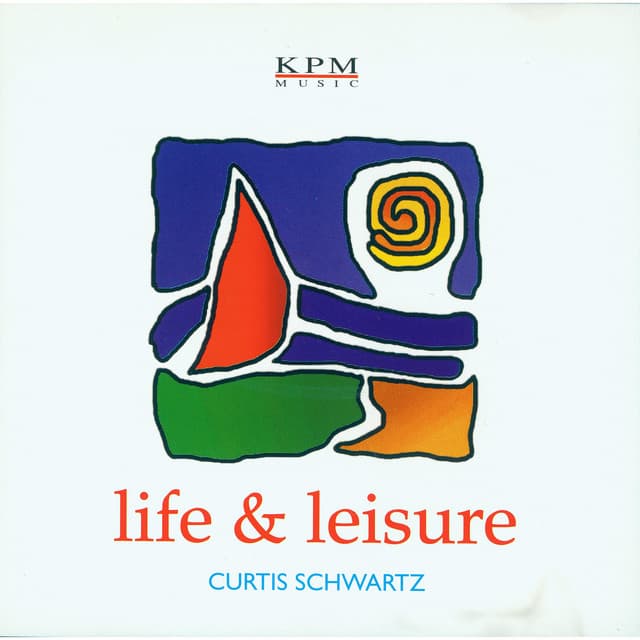 Life and Leisure - Curtis Schwartz