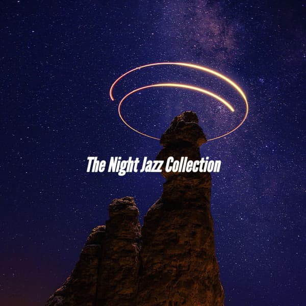 The Night Jazz Collection - Coffeehouse Lounge