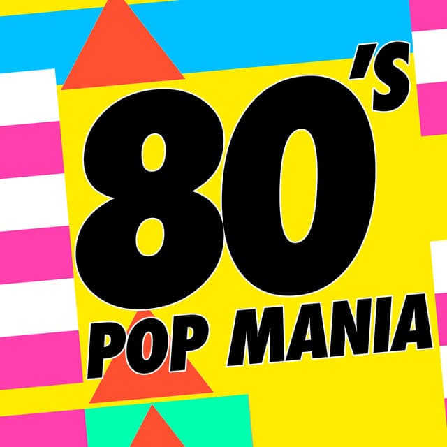 80's Pop Mania - 80's Pop Band
