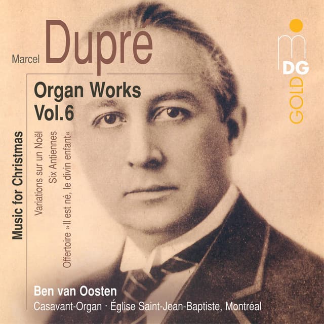 Dupré: Complete Organ Works Vol. 6 - Marcel Dupré