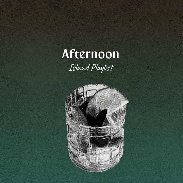 Afternoon Island Playlist - Chillout Lounge Relax